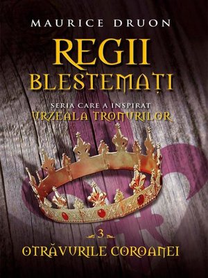 cover image of Regii blestemați 3. Otrăvurile coroanei